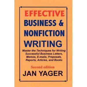 Effective Business & Nonfiction Writing -- Jan Yager